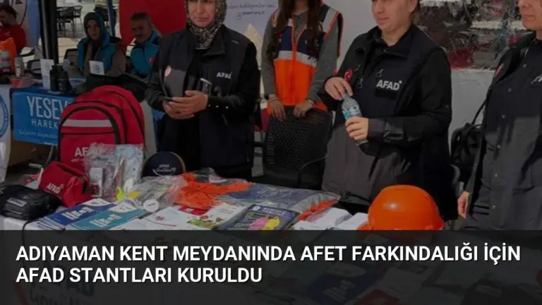 Adıyaman Kent Meydanında Afet Farkındalığı İçin AFAD Stantları Kuruldu