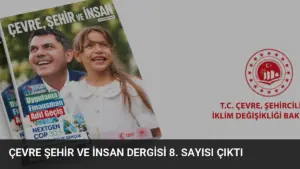 Çevre Şehir ve İnsan Dergisi 8. Sayısı Çıktı