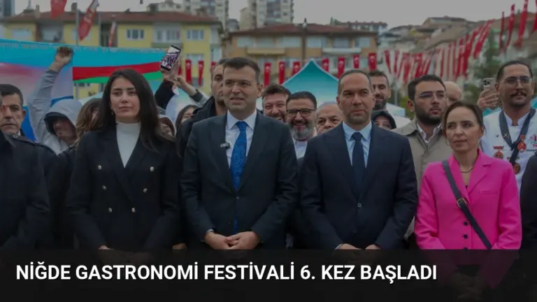 Niğde Gastronomi Festivali 6. Kez Başladı