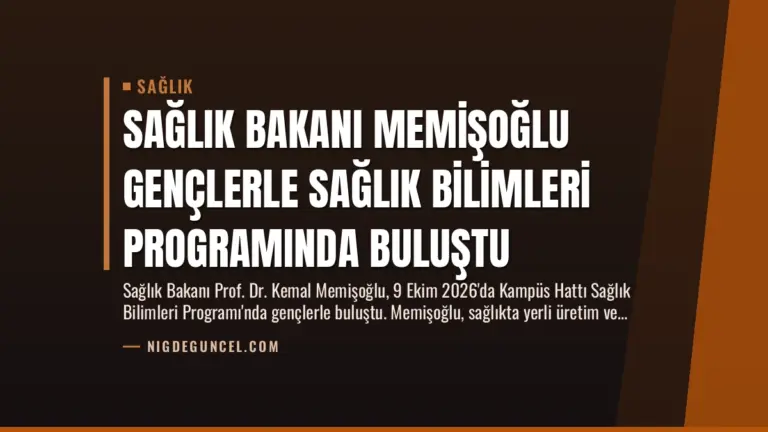 Sağlık Bakanı Memişoğlu Gençlerle Sağlık Bilimleri Programında Buluştu