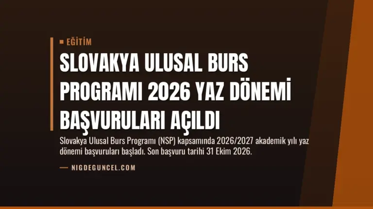 Slovakya Ulusal Burs Programı 2026 Yaz Dönemi Başvuruları Açıldı